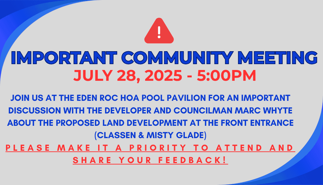 Announcement for an important community meeting on July 28, 2025, regarding proposed land development.